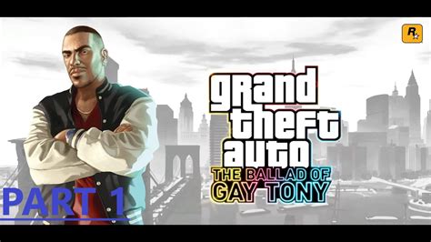 GTA IV The Ballad Of Gay Tony PC Part YouTube