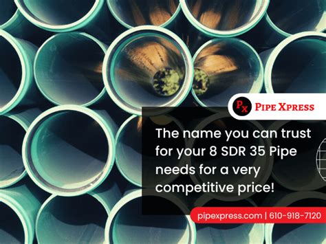 8 SDR 35 Pipe For Indoor And Outdoor Use Pipe Xpress Inc