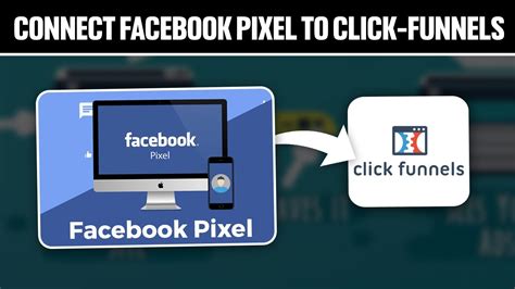 How To Connect Facebook Pixel To Click Funnels Full Tutorial