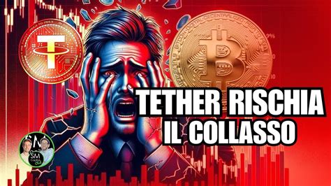 Bitcoin In Pericolo A Causa Di Tether Youtube