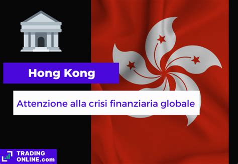 Hong Kong In Guardia Per Effetto Domino Su Banche Usa