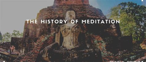 The History of Meditation