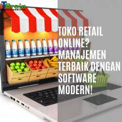 Mengoptimalkan Bisnis Toko Retail Online Tips Manajemen Efektif Dengan