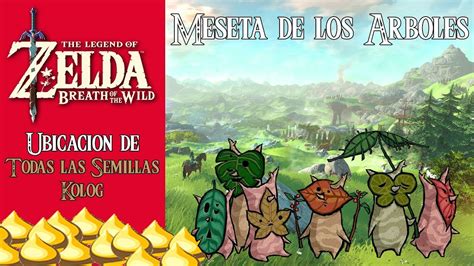 Breath of the Wild Ubicación de TODAS las Semillas de los Kolog