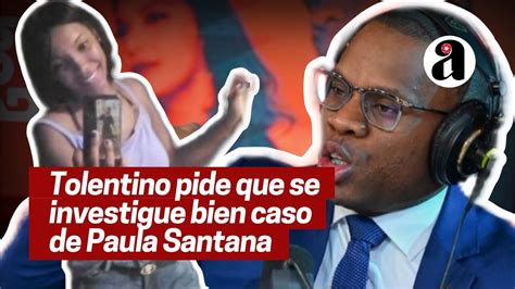 Ram N Tolentino Sobre El Caso De Paula Santana Escalante Youtube