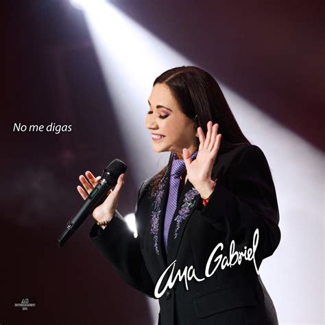 ‎No Me Digas (En Vivo) - Single - Album by Ana Gabriel - Apple Music