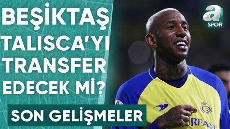 Be Ikta Talisca Y Transfer Edecek Mi Te Son Geli Meler A Spor