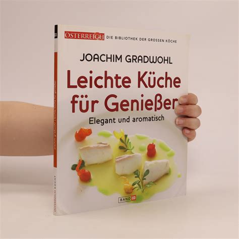 Leichte K Che F R Genie Er Gradwohl Joachim Knihobot Cz