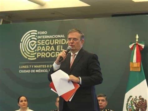 Marcelo Ebrard Realizará Gira Mundial En Cop27 Y G20