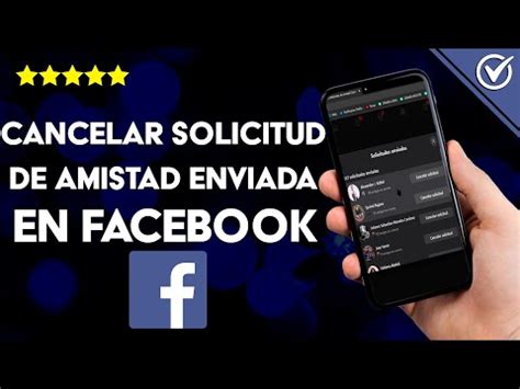 C Mo Cancelar Las Solicitudes De Amistad De Facebook Que Ya Enviaste