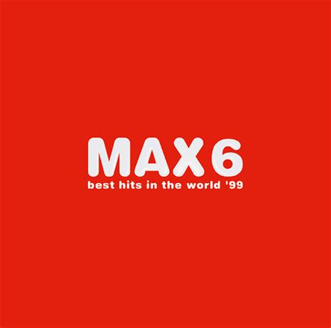 MAX 6 | コンピレーション（洋楽） | ソニーミュージックオフィシャルサイト