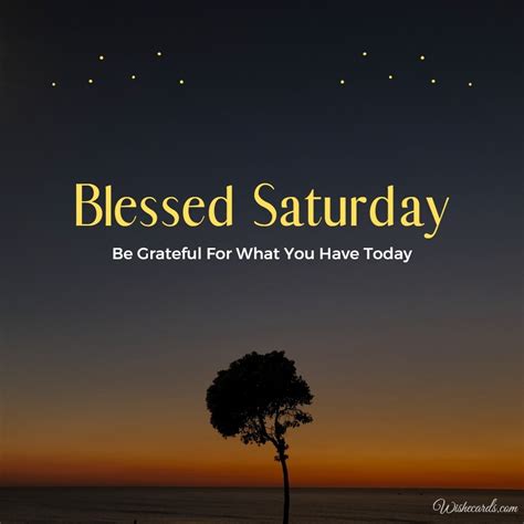 Saturday Blessings Images And Quotes With Wishes For Anyone