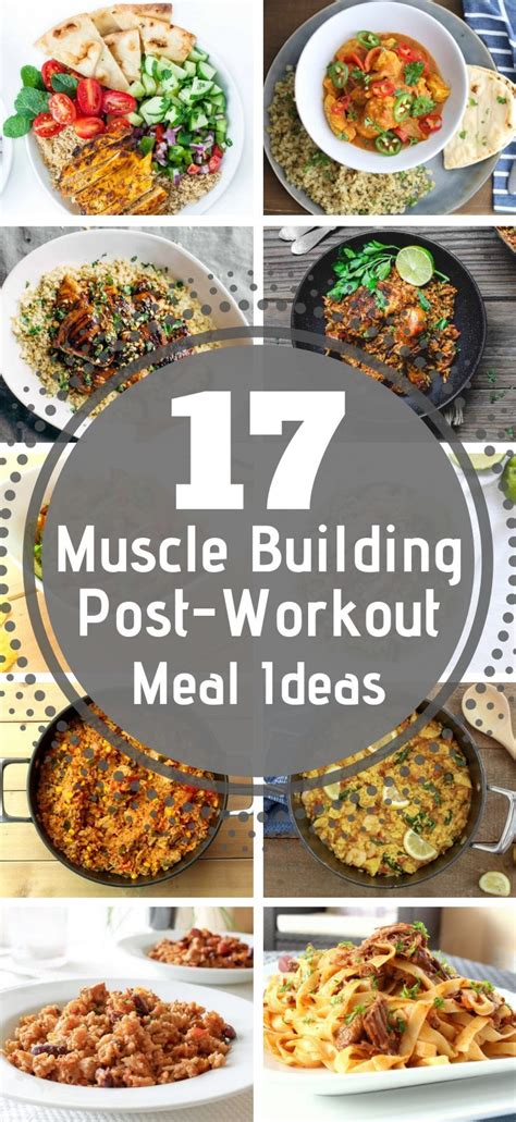 20 Muscle Building Post Workout Meal Ideas Post Workout Food Healthy