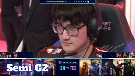 TES Vs SN Game 2 Semi Finals S10 LoL Worlds 2020 PlayOffs Top