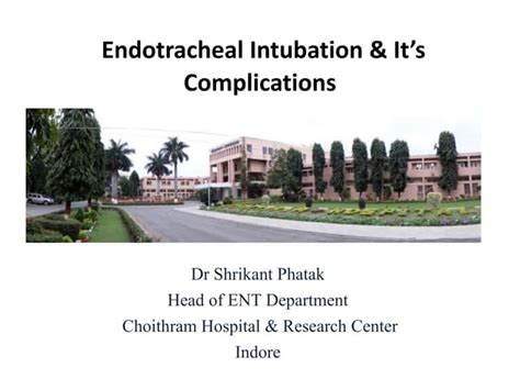 Endotracheal intubation