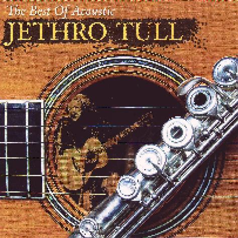 The Best Of Acoustic Jethro Tull Cd Best Of Von Jethro Tull