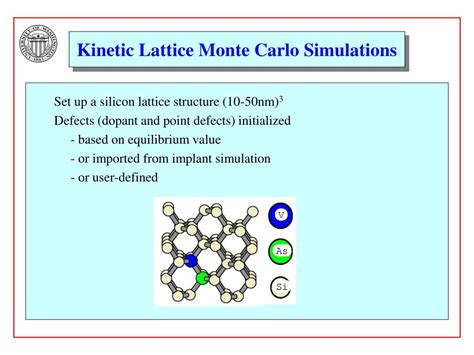 PPT - Kinetic Lattice Monte Carlo Simulations of Dopant Diffusion ... 