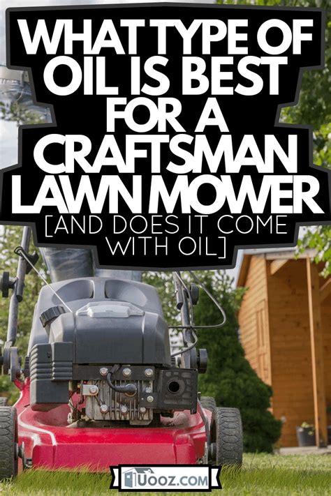 Engine Oil For Craftsman Lawn Mower