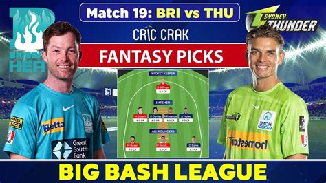 Live Big Bash League 2022 THU Vs HEA Dream11 Team Sydney Thunder Vs