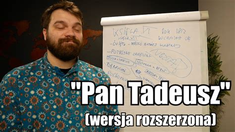 Streszczenia Lektur Pan Tadeusz Wersja Rozszerzona YouTube