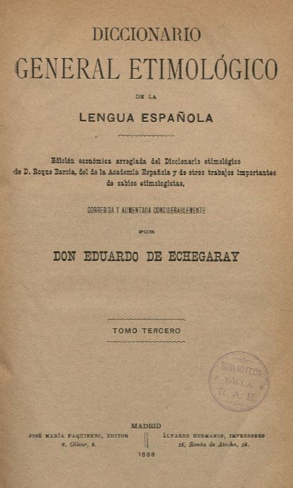 Diccionario General Etimol Gico De La Lengua Espa Ola Tomo