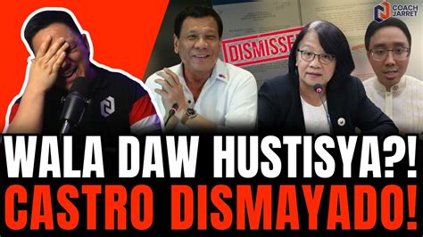 Wala Nanaman Daw Hustisya France Castro Dismayado Sa Pagbasura Ng Kaso