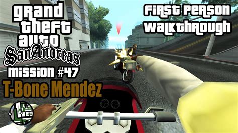 Gta San Andreas First Person T Bone Mendez Mission Youtube