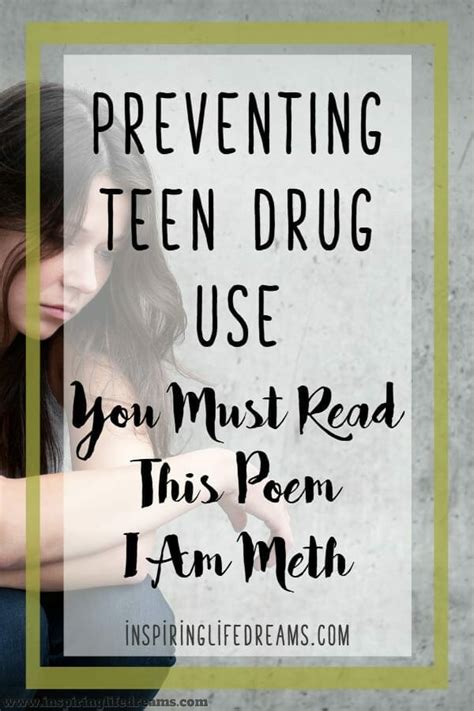 Preventing Teen Drug Use Must Read Poem I Am Meth