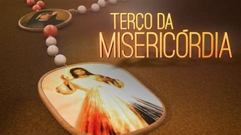 Ter O Da Misericordia Ora O Completa Youtube