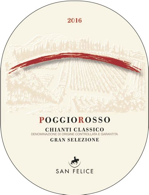 San Felice Poggio Rosso Chianti Classico Gran Selezione Wine