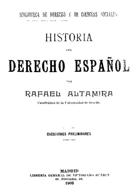 Historia Del Derecho Espa Ol Biblioteca Virtual Miguel De Cervantes