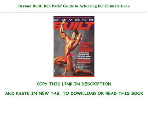 Pdf D O W N L O A D Beyond Built Bob Paris Guide To Achieving The