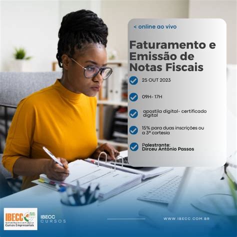 Curso De Faturamento E Emissão De Notas Fiscais - FATURAMENTO E EMISSÃO DE NOTAS FISCAIS- 25/10/2023- ao vivo ...
