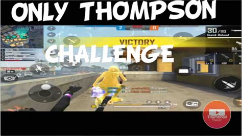 ONLY THOMPSON CHALLENGE IN CLASH SQUAD SNEHAL GAMER YouTube