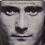 Phil Collins – In The Air Tonight (Official Video) - Can U Still Hear Me