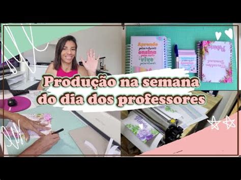 Chegamos Aos K No Canal Produ O Dia Dos Professores Dicas