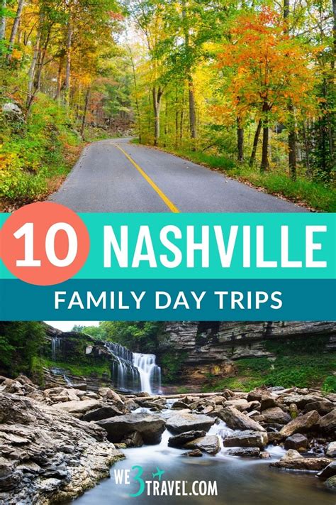 10 Best Family Day Trips from Nashville, Tennessee - We3Travel