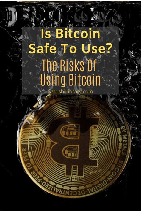 Is Bitcoin Safe To Use📉📛 The 5 Biggest Risks Of Using Bitcoin Bitcoin Safe Risk