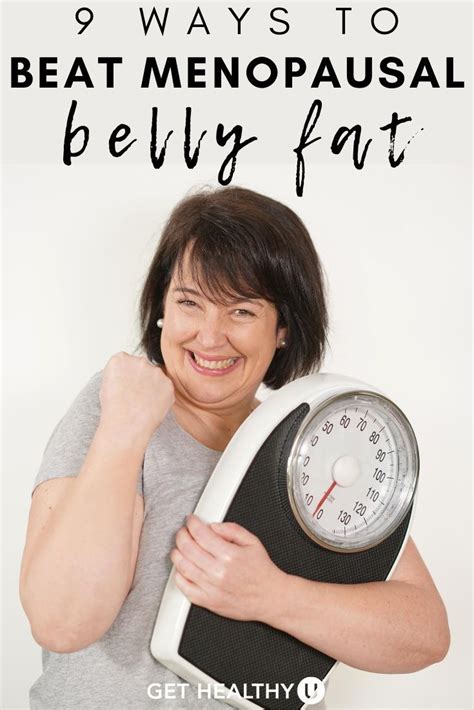 9 Ways To Get Rid Of Menopausal Belly Fat Artofit