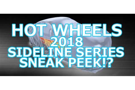 うわあああヤバイホットウィール50周年を飾る2018年のサイドライン情報が流出 Hot Wheels 情報まとめ ホットウィール にわかマニア