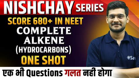 Complete Alkene Hydrocarbon In Shot Neet Organic Chemistry All