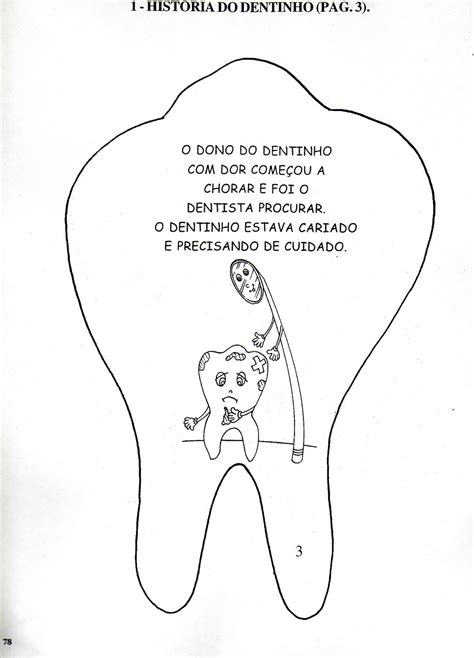 Historia Do Dentinho Para Imprimir - JORNAL PONTO COM: • Higiene e Saúde -- • História do Dentinho para ...