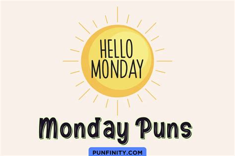 Funny Monday Puns To Make Your Week Bright