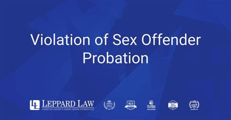 Violation Of Sex Offender Probation Leppard Law Top Rated Orlando