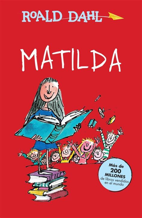 Matilda Resumen Y Personajes Resumen Club