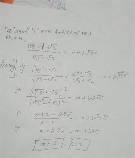 If A And B Are Rational Numbers Find The Value Of A And B In Each Of The Following