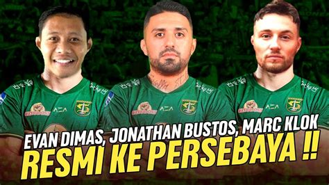 Berita Persebaya Hari Inijonathan Bustos Resmi Ke Persebaya Marc