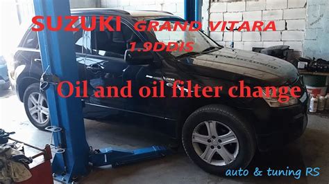 CHANGING The ENGINE OIL And OIL FILTER Suzuki Grand Vitara 1 9 Ddis