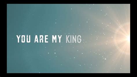 You Are My King (Amazing Love) w/ Lyrics (Christy Nockels) Chords ...