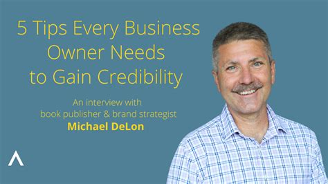 5 Tips Every Business Owner Needs To Gain Credibility